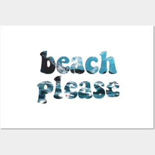 beach please #3 Posters and Art